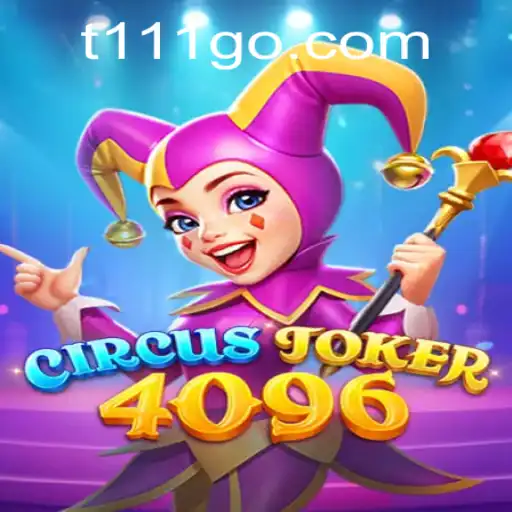 Descubra as Regras e Estratégias do Fascinante Jogo CircusJoker4096