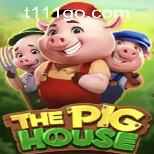 Descubra o Mundo Encantado de 'ThePigHouse': Aventuras e Estratégias em um Novo Jogo Empolgante